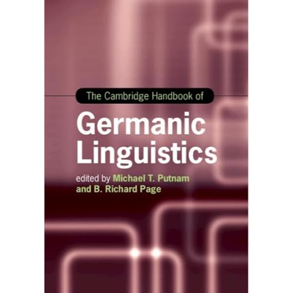 The Germanic Languages (Cambridge Language Surveys): Harbert